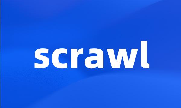 scrawl