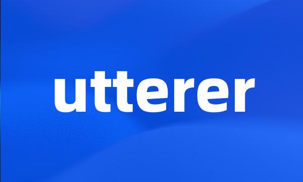 utterer