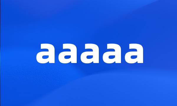 aaaaa