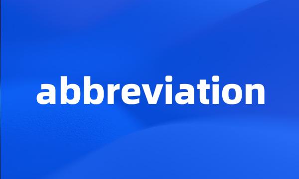 abbreviation