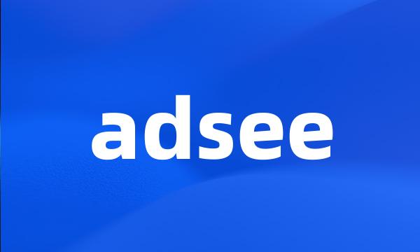 adsee