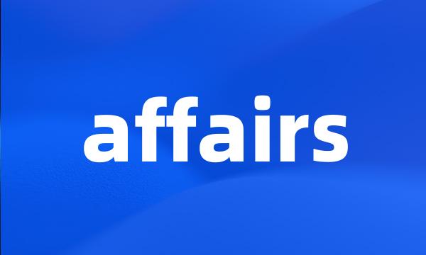 affairs