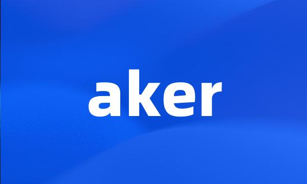 aker