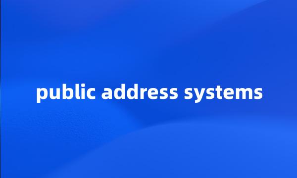 public address systems