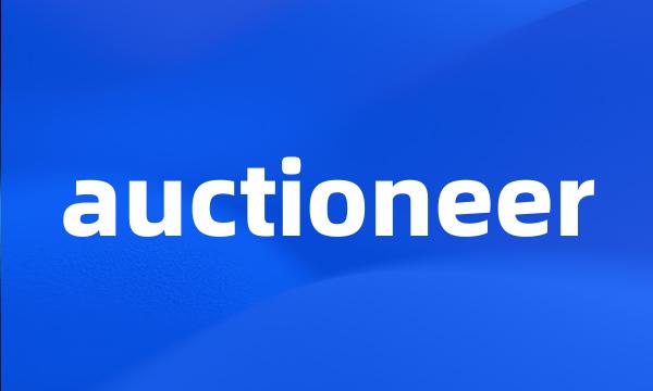 auctioneer