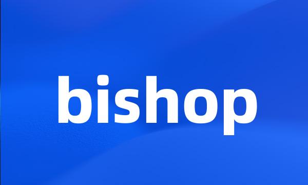 bishop