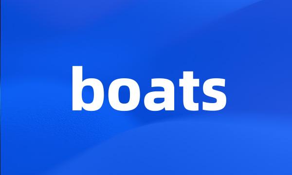 boats