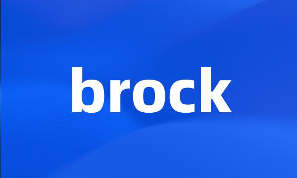 brock