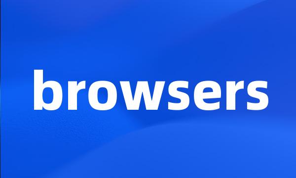 browsers