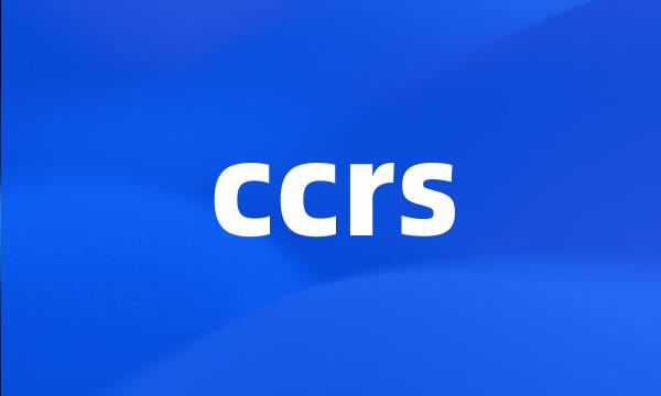 ccrs