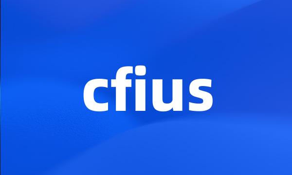 cfius