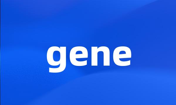 gene