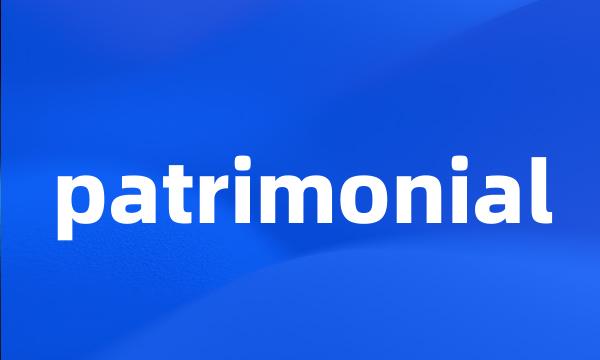 patrimonial