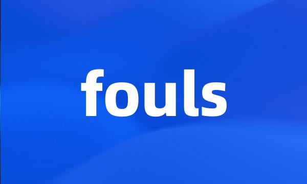 fouls