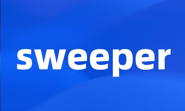 sweeper