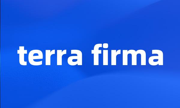 terra firma