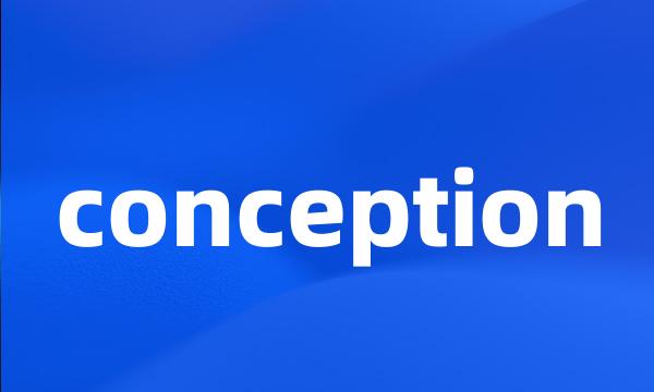 conception