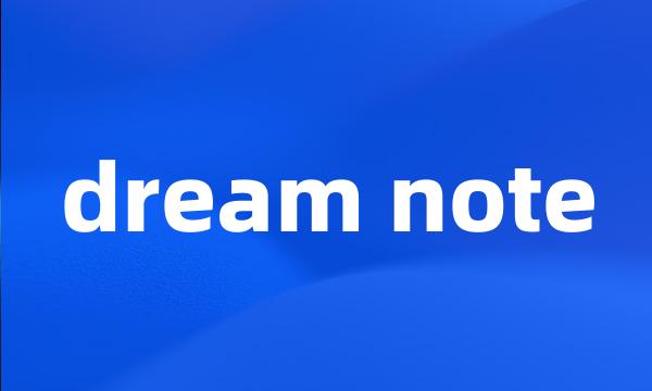 dream note