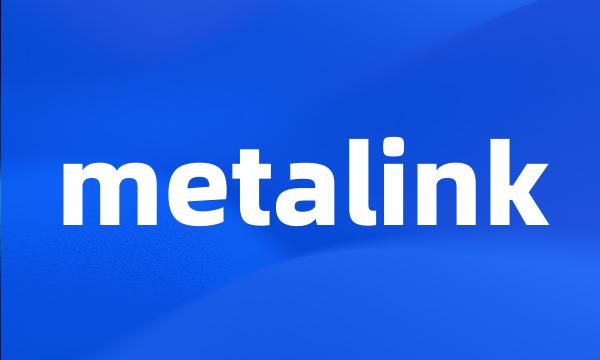 metalink