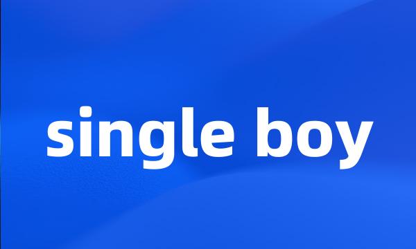 single boy