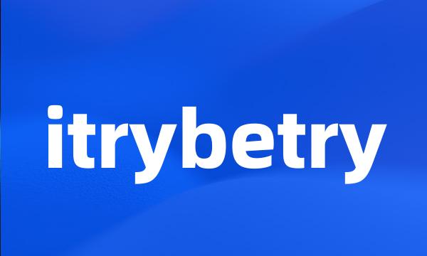 itrybetry