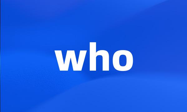 who