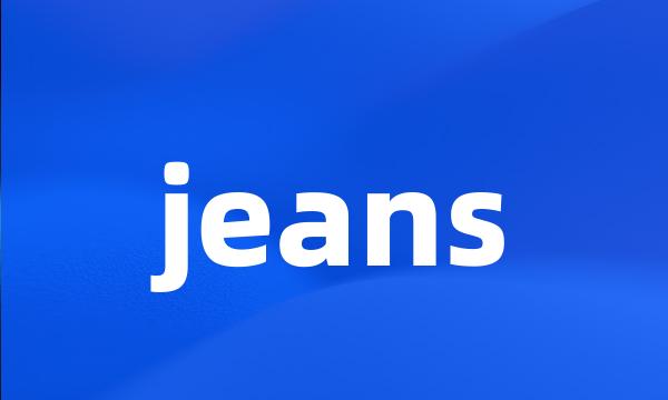 jeans