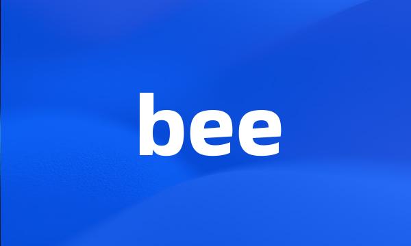 bee