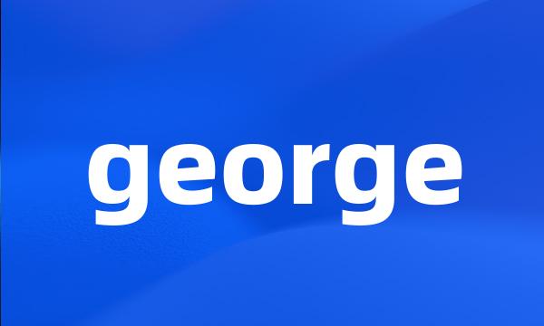 george