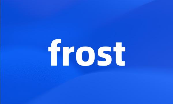 frost