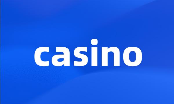 casino