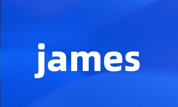 james