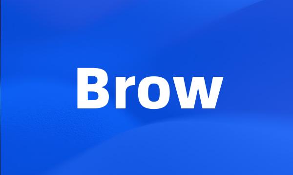 Brow