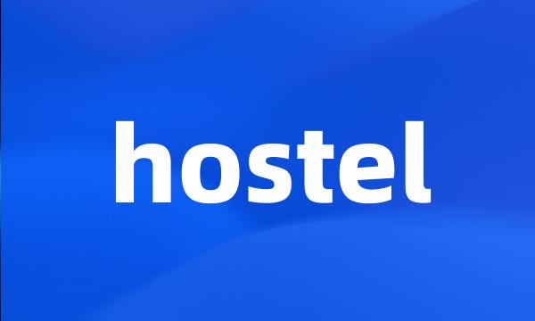 hostel