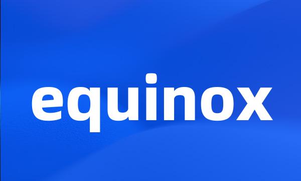 equinox