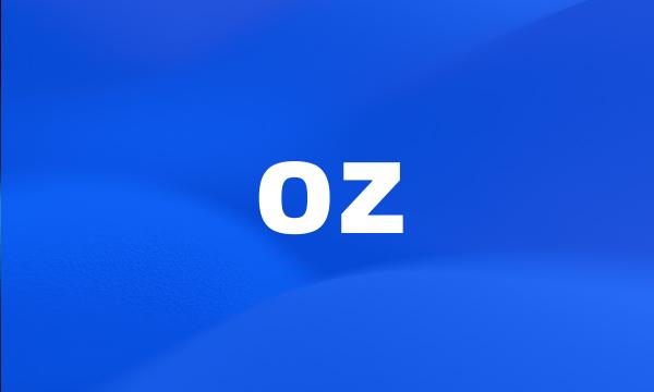 oz