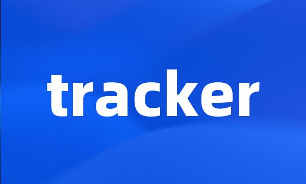 tracker