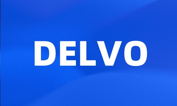 DELVO