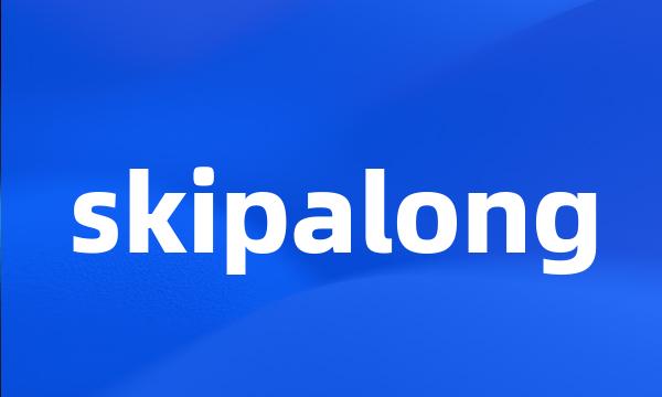 skipalong