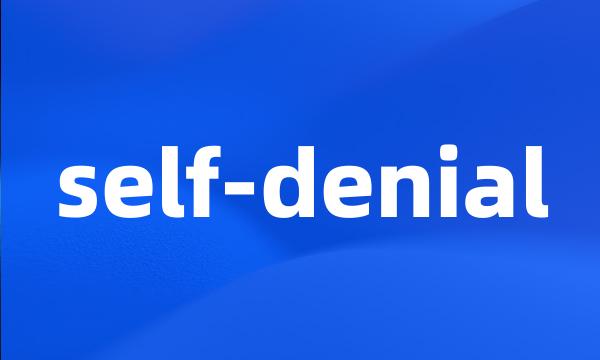 self-denial