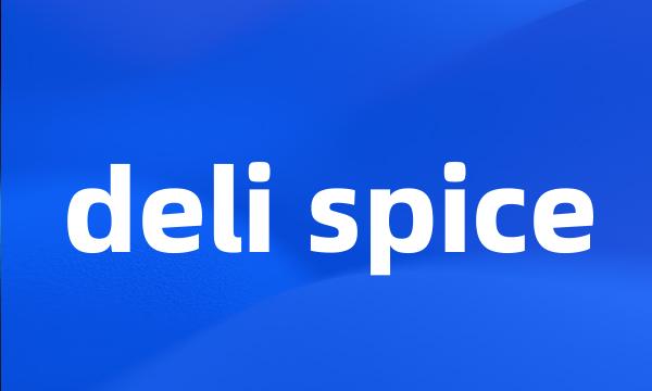 deli spice