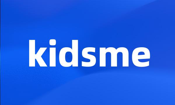 kidsme