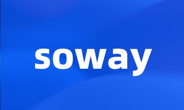 soway