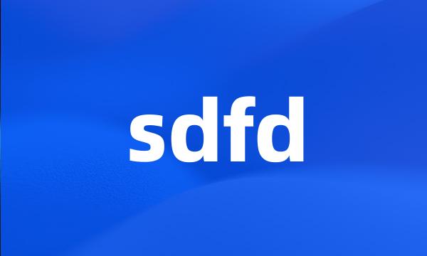 sdfd