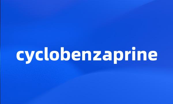 cyclobenzaprine