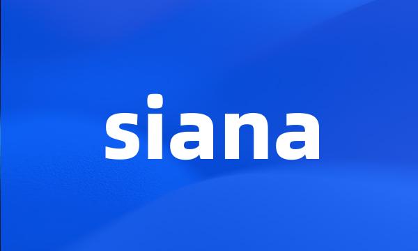 siana