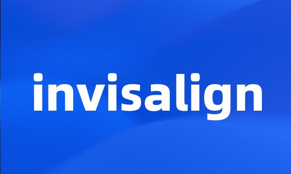 invisalign