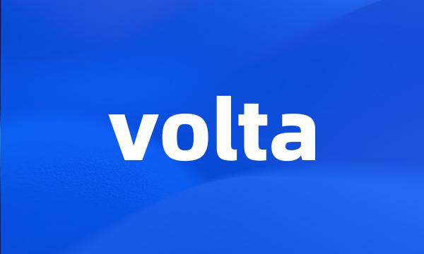 volta