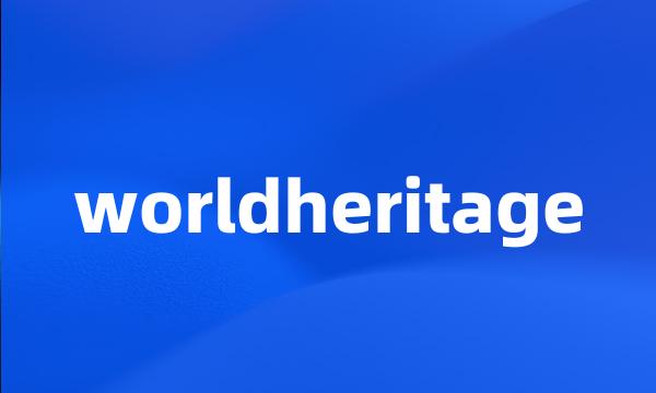 worldheritage