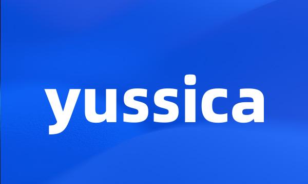 yussica